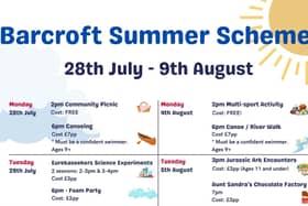 Some of the events taking place during the Barcroft Summer Scheme.