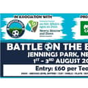 The 'Battle on the Border' football tournament is coming to Newry in August.