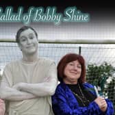 The Ballad of Bobby Shine.
